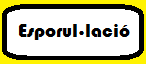 Esporullaci