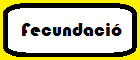 fecundaci